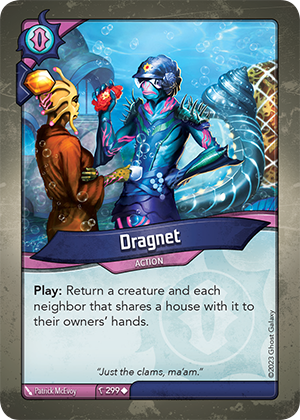Dragnet, a KeyForge card illustrated by Patrick McEvoy