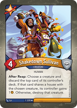 Shakedown Sullivan, a KeyForge card illustrated by Djib
