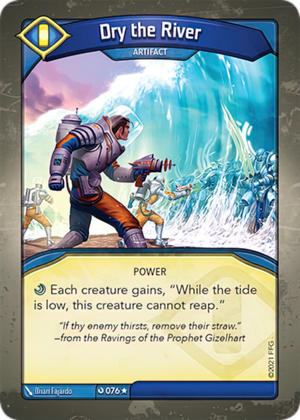 Dry the River, a KeyForge card illustrated by Brian Fajardo