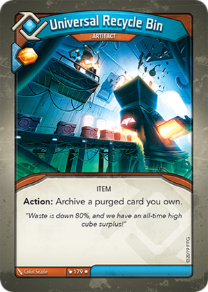 Universal Recycle Bin, a KeyForge card illustrated by Colin Searle