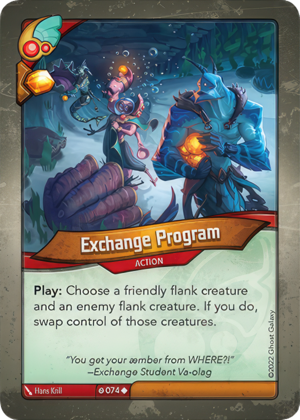 Exchange Program, a KeyForge card illustrated by Hans Krill