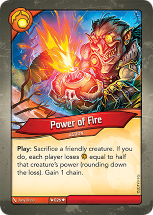 Power of Fire, a KeyForge card illustrated by Dany Orizio