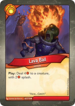 Lava Ball, a KeyForge card illustrated by Quentin de Warren