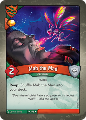 Mab the Mad, a KeyForge card illustrated by Caravan Studio