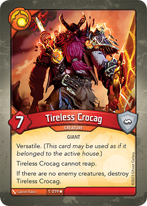Tireless Crocag, a KeyForge card illustrated by Giant