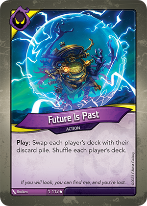 Future is Past, a KeyForge card illustrated by Brolken