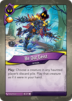 Be Our Geist, a KeyForge card illustrated by Dany Orizio