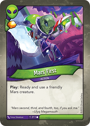 Mars First, a KeyForge card illustrated by Timur Shevtsov