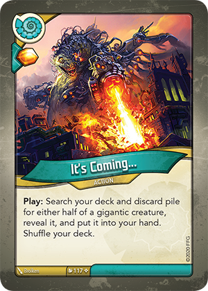 It’s Coming..., a KeyForge card illustrated by Brolken