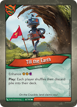 Till the Earth, a KeyForge card illustrated by Scott Schomburg