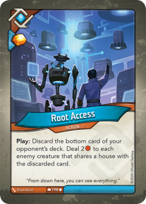 Root Access, a KeyForge card illustrated by Brian Adriel