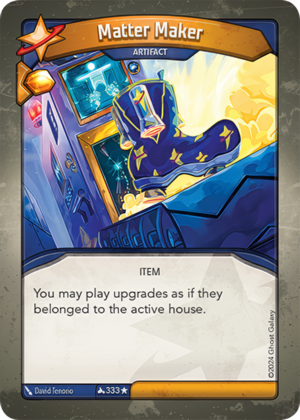 Matter Maker, a KeyForge card illustrated by David Tenorio