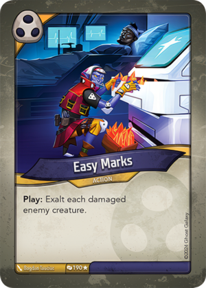 Easy Marks, a KeyForge card illustrated by Bogdan Tauciuc