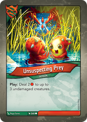 Unsuspecting Prey, a KeyForge card illustrated by Regis Torres