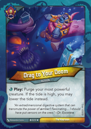 Drag to Your Doom, a KeyForge card illustrated by Alexandre Leoni