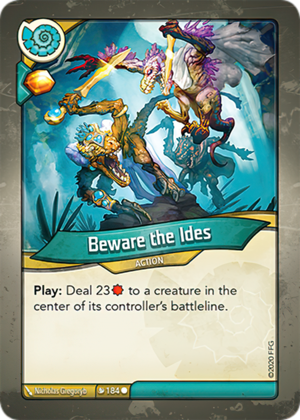 Beware the Ides, a KeyForge card illustrated by Nicholas Gregory