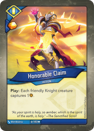 Honorable Claim, a KeyForge card illustrated by Mo Mukhtar