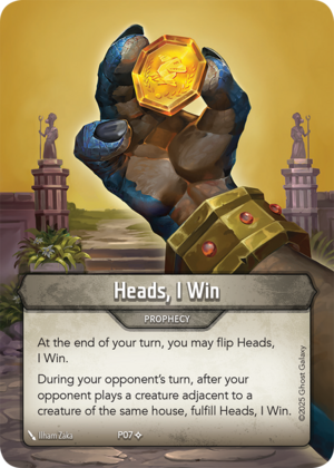 Heads, I Win, a KeyForge card illustrated by Ilham Zaka