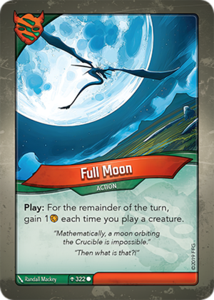 Full Moon, a KeyForge card illustrated by Randall Mackey