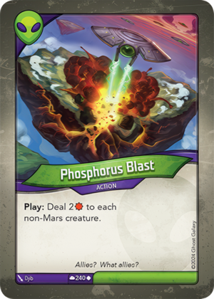 Phosphorus Blast, a KeyForge card illustrated by Djib