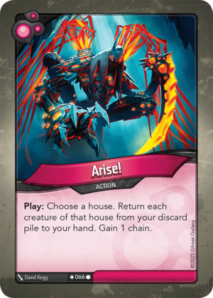 Arise!, a KeyForge card illustrated by David Kegg