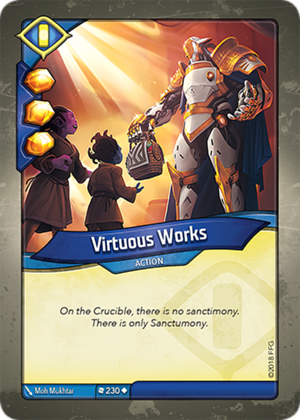 Virtuous Works, a KeyForge card illustrated by Mo Mukhtar