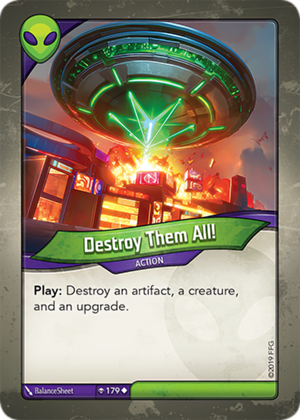 Destroy Them All!, a KeyForge card illustrated by BalanceSheet