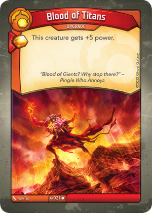 Blood of Titans, a KeyForge card illustrated by Ivan Tao