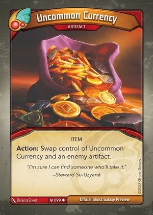Uncommon Currency, a KeyForge card illustrated by BalanceSheet