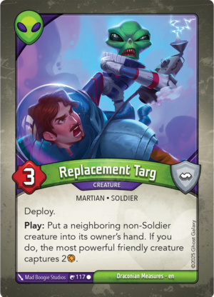 Replacement Targ, a KeyForge card illustrated by Martian