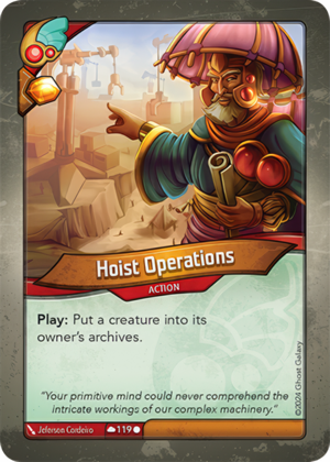 Hoist Operations, a KeyForge card illustrated by Jeferson Cordeiro