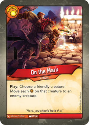 On the Mark, a KeyForge card illustrated by Jeferson Cordeiro